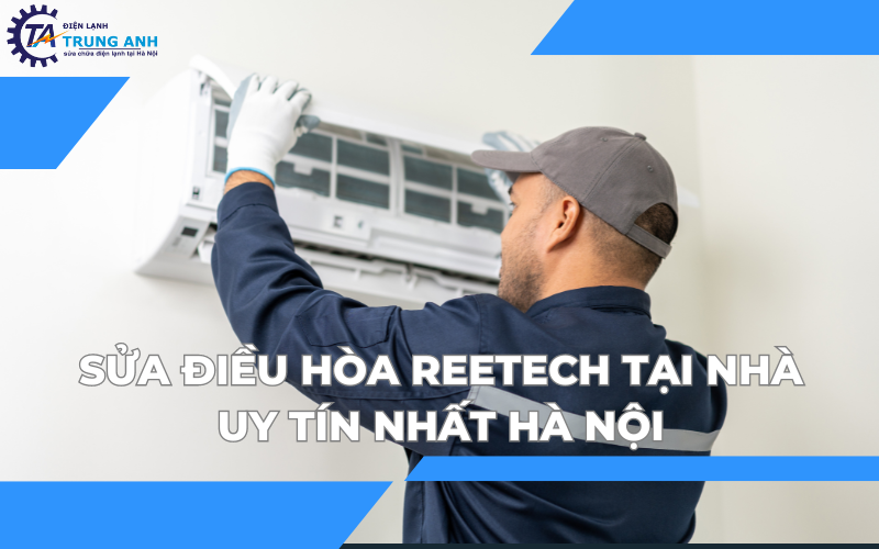 sửa điều hòa Reetech